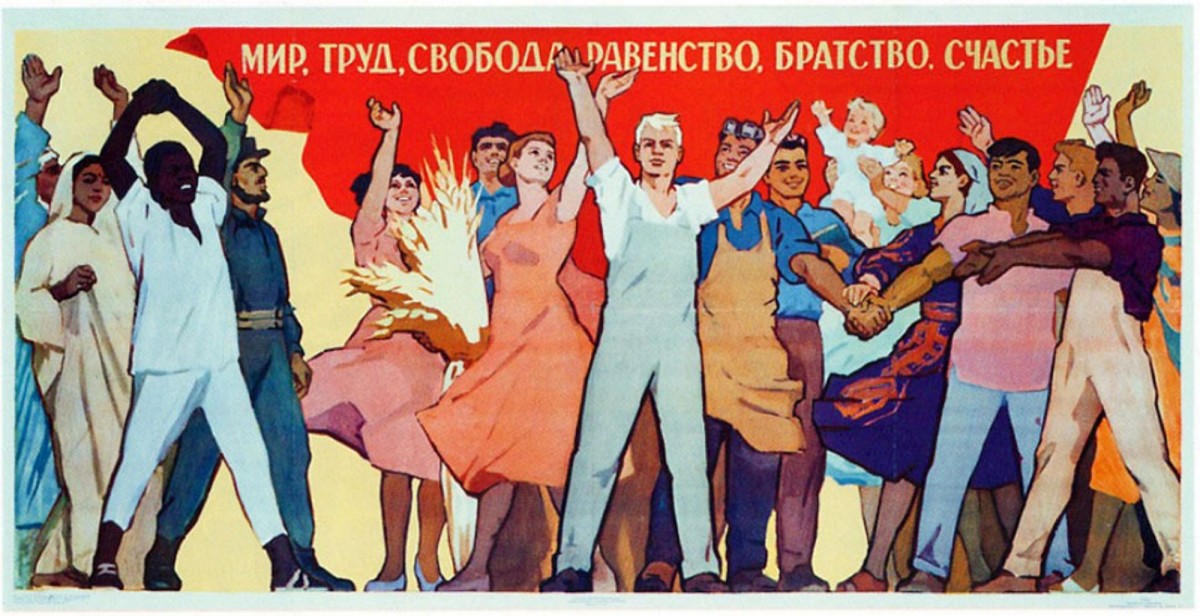 Poster, 1962, by Nina Vatolina. The text reads: 'Peace, Labor, Freedom, Equality, Brotherhood, Happiness.'