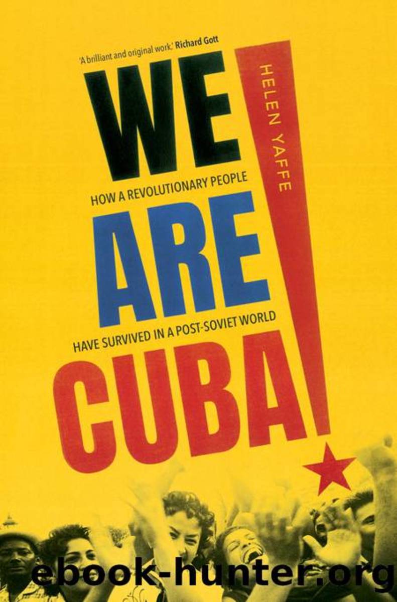 We Are Cuba! by Helen Yaffe